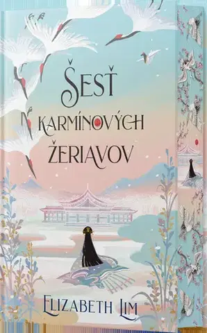 Sci-fi a fantasy Krv hviezd 1: Šesť karmínových žeriavov (s oriezkou) - Elizabeth Lim