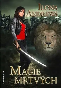 Sci-fi a fantasy Magie mrtvých - Ilona Andrews