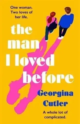 Romantická beletria The Man I Loved Before - Georgina Cutler