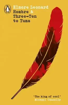 Detektívky, trilery, horory Hombre & Three-Ten to Yuma - Leonard Elmore