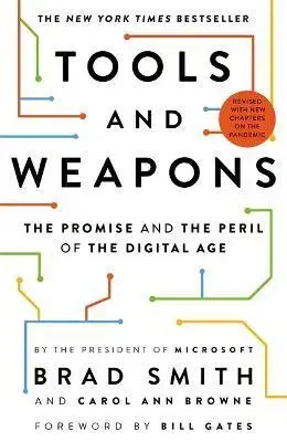 Siete, komunikácia Tools and Weapons - Brad Smith,Carol Ann Browne
