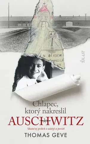 História - ostatné Chlapec, ktorý nakreslil Auschwitz - Thomas Geve