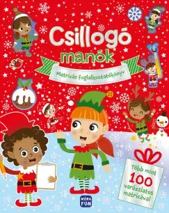 Nalepovačky, vystrihovačky, skladačky Csillogó manók