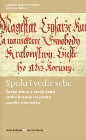 Slovenské a české dejiny Spolu i vedle sebe - Kolektív autorov