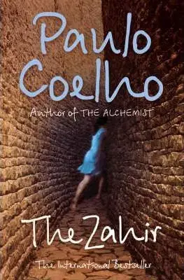 Zdravie, životný štýl - ostatné The Zahir - A Novel of Obsession - Paulo Coelho