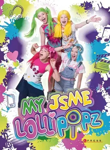 Biografie - ostatné My jsme Lollipopz