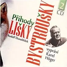 Rozprávky Radioservis Příhody lišky Bystroušky