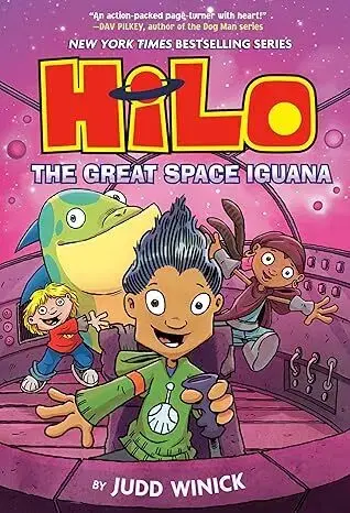 Dobrodružstvo, napätie, western Hilo: The Great Space Iguana - Judd Winick,Maarta Laiho