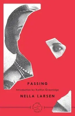 Cudzojazyčná literatúra Passing - Nella Larsen
