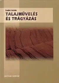 Hobby - ostatné Talajművelés és trágyázás - István Szabó