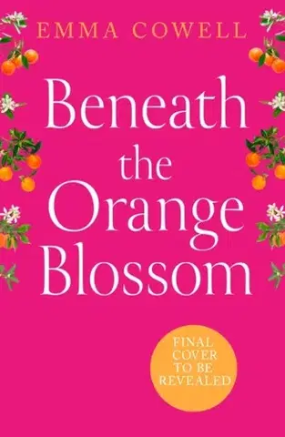 Beletria Beneath the Orange Blossom - Emma Cowell