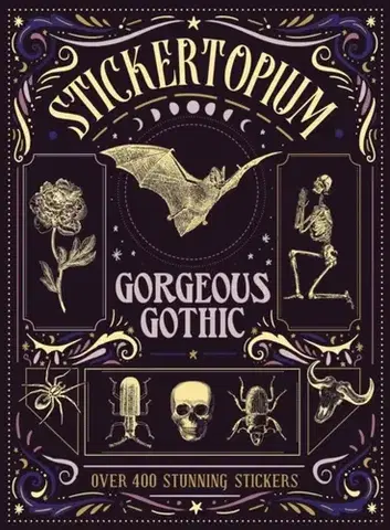 Nalepovačky, vystrihovačky, skladačky Stickertopium: Gorgeous Gothic - Design Eye