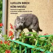 Young adults Kóbi meséli kicsiknek és nagyoknak - Birch Luellen