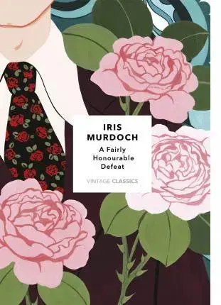 Cudzojazyčná literatúra A Fairly Honourable Defeat - Iris Murdochová