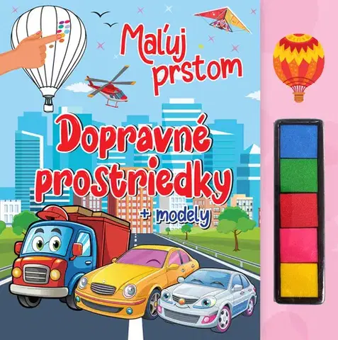 Pre deti a mládež - ostatné Maľuj prstom - Dopravné prostriedky