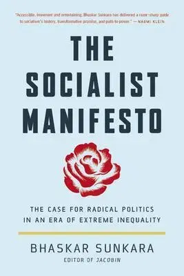 Politológia The Socialist Manifesto - Bhaskar Sunkara