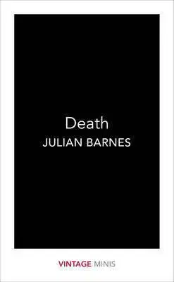 Sociológia, etnológia Death - Vintage Minis - Julian Barnes