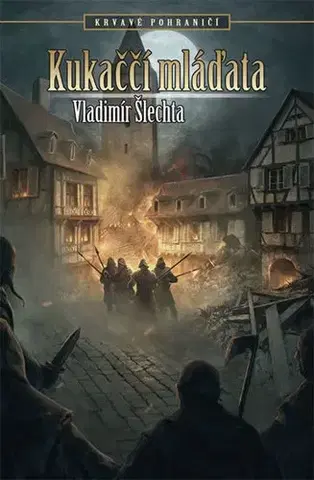 Sci-fi a fantasy Kukaččí mláďata - Krvavé pohraničí - Vladimír Šlechta