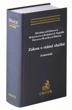 Právo ČR Zákon o státní službě. Komentář - Kolektív autorov