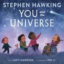 Pre deti a mládež - ostatné You and the Universe - Hawking Lucy,Stephen Hawking,Xin Li