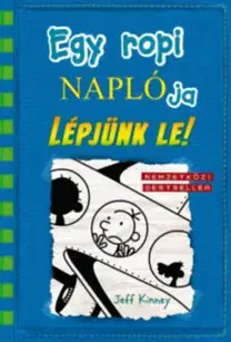 Dobrodružstvo, napätie, western Egy ropi naplója 12. - Lépjünk le! - Jeff Kinney