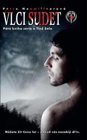 Sci-fi a fantasy Vlci Sudet - Petra Neomillnerová