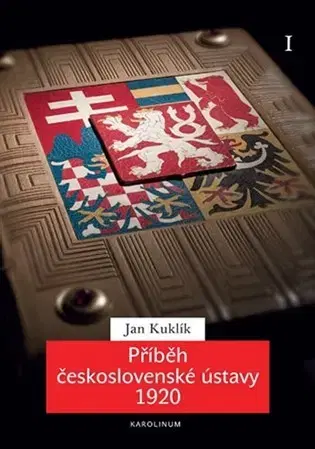 Slovenské a české dejiny Příběh československé ústavy 1920 I. - Jan Kuklík