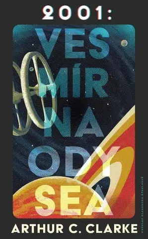 Sci-fi a fantasy 2001: Vesmírna odysea - Arthur C. Clarke