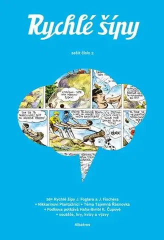 Komiksy Rychlé šípy - sešit 3 - Nikkarin,Jaroslav Foglar,Jan Fischer,Nikkarin,Barbora Kyšková,Kateřina Čupová,Kateřina Čupová