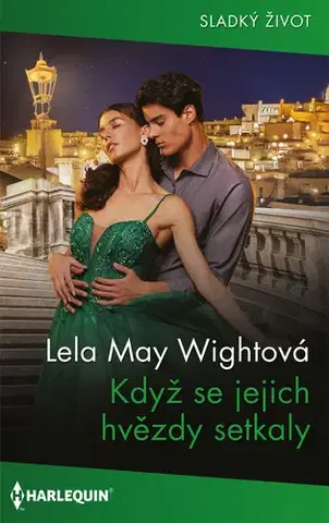 Romantická beletria Když se jejich hvězdy setkaly - Lela May Wight