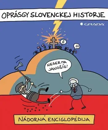 Komiksy Oprásgy slovenckej historje - jaz
