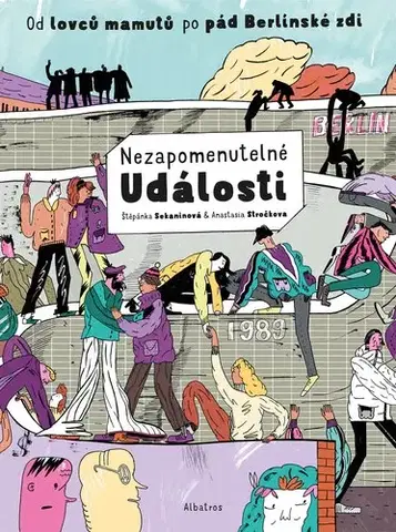 Pre deti a mládež - ostatné Nezapomenutelné události - Štěpánka,Anastasia Stročková