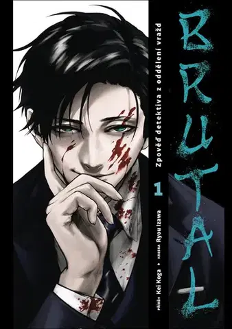 Komiksy Brutal: Zpověď detektiva z oddělení vražd - Kei Koga,Ryou Izawa