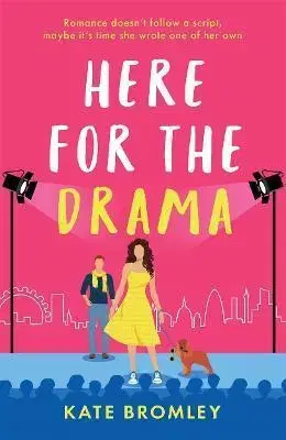 Romantická beletria Here for the Drama - Kate Bromley