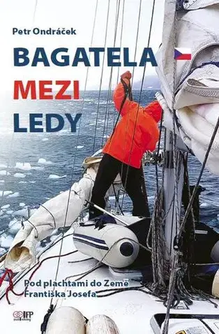 Cestopisy Bagatela mezi ledy - Petr Ondráček