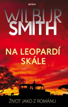 Skutočné príbehy Na Leopardí skále - Smith Wilbur