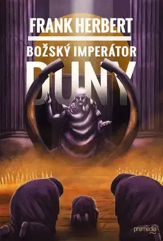 Sci-fi a fantasy Duna 4: Božský imperátor Duny - Herbert Frank