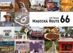 Cestopisy Magická Route 66 - Jiří Bendl