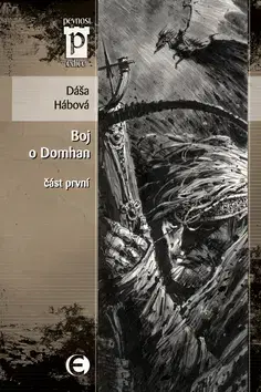 Sci-fi a fantasy Boj o Domhan I. - Dana Hábová