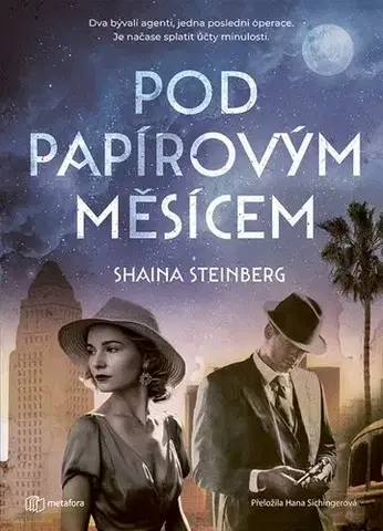 Historické romány Pod papírovým měsícem - Shaina Steinberg,Hana Sichingerová