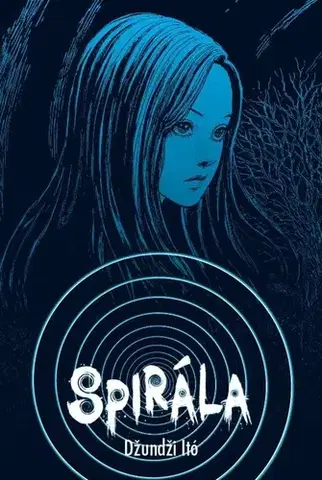 Manga Spirála - Itó Džundži,Jan Horgoš