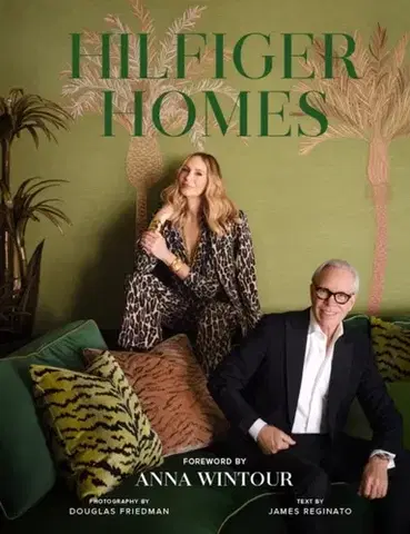 Domov, zariaďovanie Hilfiger Homes - Dee Ocleppo Hilfiger,Tommy Hilfiger