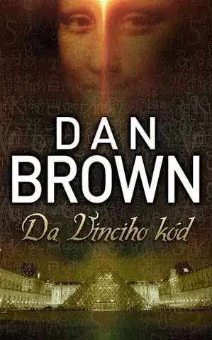 Detektívky, trilery, horory Da Vinciho kód - Dan Brown