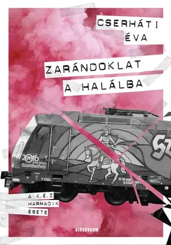 Detektívky, trilery, horory Zarándoklat a halálba - Éva Cserháti