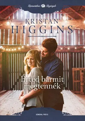 Romantická beletria Érted bármit megtennék - Kristan Higgins