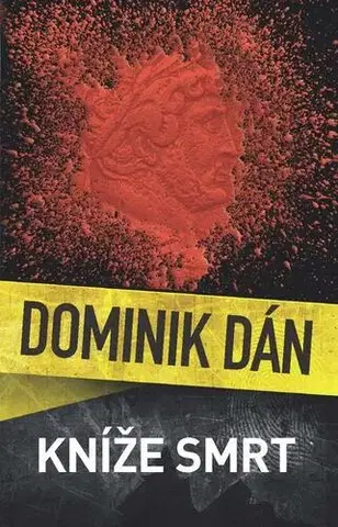 Detektívky, trilery, horory Kníže Smrt - Dominik Dán