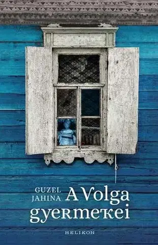 Svetová beletria A Volga gyermekei - Jahina Guzel,Andras Soproni