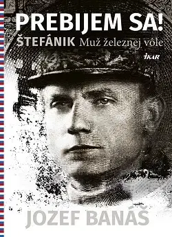 Slovenská beletria Prebijem sa! - Jozef Banáš