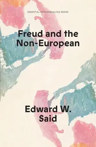 Filozofia Freud and the Non-European - Edward W. Said