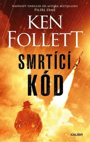 Historické romány Smrtící kód - Ken Follett